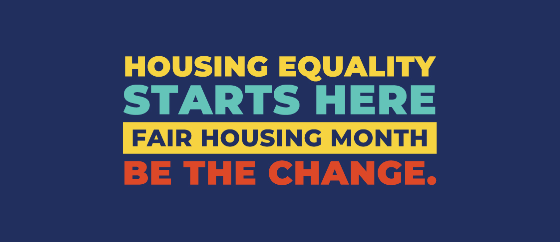 Fair Housing Month Image