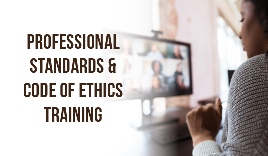 Professional Standards and Code of Ethics Training Feature Image