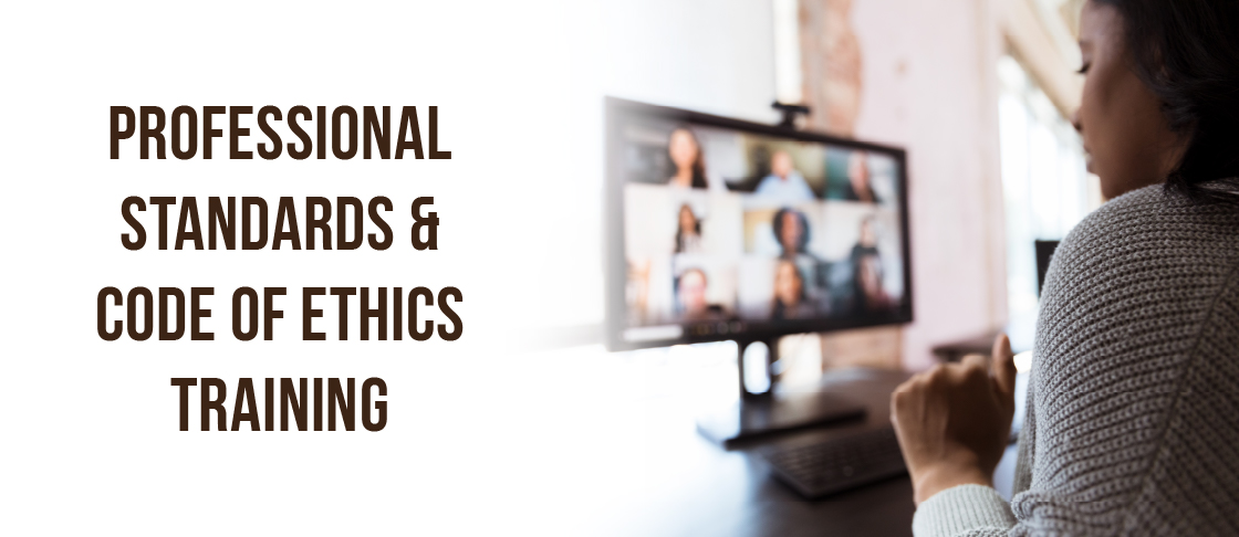 Professional Standards and Code of Ethics Training Resources Header image