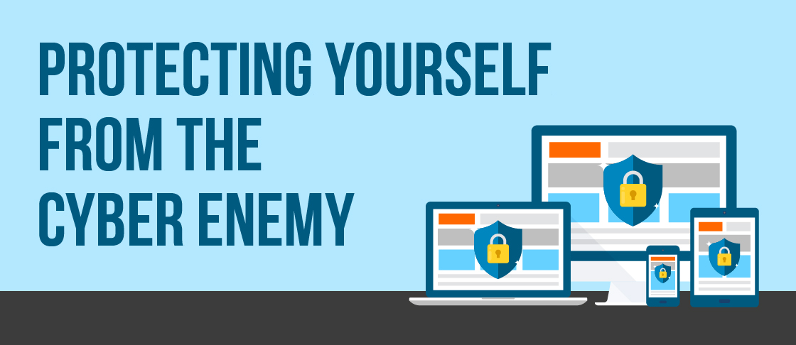 Protecting Yourself from the Cyber Enemy Resources Header image