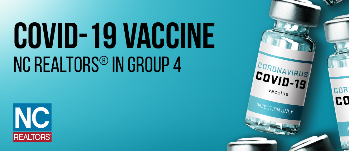 NC REALTORS® Eligible for COVID-19 Vaccine in Group 4